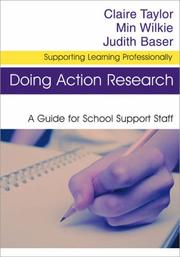 Cover of: Doing Action Research: A Guide for School Support Staff (Supporting Learning Professionally)