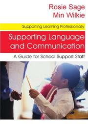 Cover of: Supporting Language and Communication: A Guide for School Support Staff (Supporting Learning Professionally)
