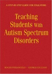 Teaching students with autism spectrum disorders by Roger Pierangelo