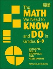 Cover of: The Math We Need to Know and Do in Grades 69: Concepts, Skills, Standards, and Assessments