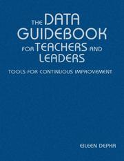 Cover of: The Data Guidebook for Teachers and Leaders: Tools for Continuous Improvement