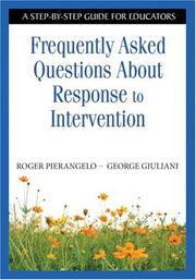 Cover of: Frequently Asked Questions About Response to Intervention: A Step-by-Step Guide for Educators