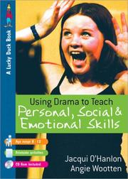 Cover of: Using Drama to Teach Personal, Social and Emotional Skills (Lucky Duck Books)