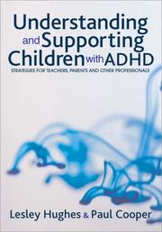 Cover of: Understanding and Supporting Children with ADHD: Strategies for Teachers, Parents and Other Professionals