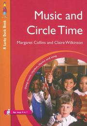 Cover of: Music and Circle Time by Margaret Collins, Claire Wilkinson