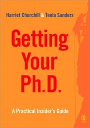 Cover of: Getting Your PhD by Harriet Churchill, Teela Sanders