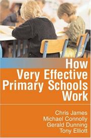 Cover of: How Very Effective Primary Schools Work (Published in association with the British Educational Leadership and Management Society)