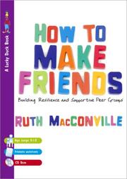 Cover of: How to Make Friends by Ruth M Macconville