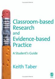 Cover of: Classroom-based Research and Evidence-based Practice | Keith Taber