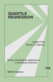 Cover of: Quantile Regression (Quantitative Applications in the Social Sciences) | Lingxin Hao