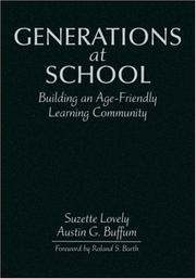 Cover of: Generations at School: Building an Age-Friendly Learning Community