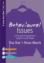 Cover of: Behavioural Issues: A Practical Programme to Support Young People (Lucky Duck Books)