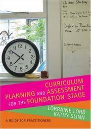 Cover of: Curriculum Planning And Assessment for the Foundation Stage | Lorraine Lord