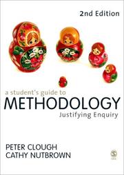 A student's guide to methodology by Peter Clough, Cathy Nutbrown
