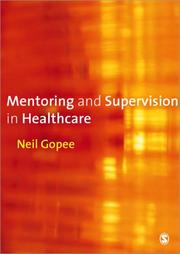 Mentoring and Supervision in Healthcare by Neil Gopee