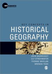 Cover of: Key Concepts in Historical Geography (Key Concepts in Human Geography)