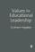 Cover of: Values for Educational Leadership