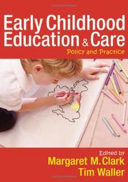 Cover of: Early Childhood Education and Care: Policy and Practice