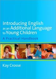 Introducing English as an Additional Language to Young Children by Kay Crosse