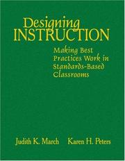 Cover of: Designing Instruction by Judith K. March, Karen H. Peters