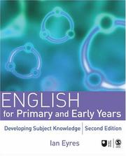 Cover of: English for Primary and Early Years by Ian Eyres