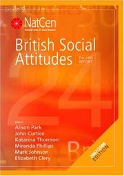 Cover of: British Social Attitudes: The 24th Report (British Social Attitudes Survey series)