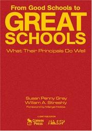 From good schools to great schools by Susan P. Gray