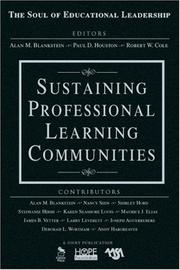 Cover of: Sustaining Professional Learning Communities (The Soul of Educational Leadership Series)