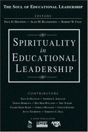 Cover of: Spirituality in Educational Leadership (The Soul of Educational Leadership Series)