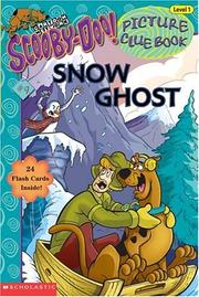 Cover of: Scooby-doo Picture Clue #09: Snow Ghost (Scooby-Doo, Picture Clue)