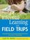 Cover of: Informal Learning and Field Trips