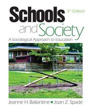 Cover of: Schools and Society: A Sociological Approach to Education