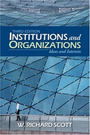 Cover of: Institutions and Organizations by W. Richard Scott