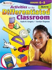 Cover of: Activities for the Differentiated Classroom by Gayle H. Gregory, Carolyn Chapman