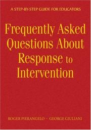 Cover of: Frequently Asked Questions About Response to Intervention by Roger Pierangelo, George A. Giuliani, Roger Pierangelo, George A. Giuliani