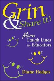 Cover of: Grin & Share It!: More Laugh Lines for Educators