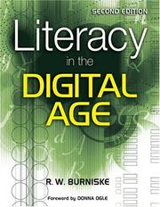 Literacy in the Digital Age by Richard W. Burniske
