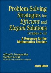 Cover of: Problem-Solving Strategies for Efficient and Elegant Solutions, Grades 6-12: A Resource for the Mathematics Teacher