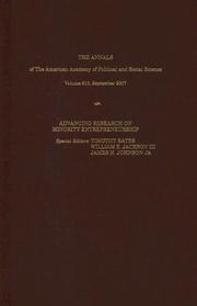 Cover of: Advancing Research on Minority Entrepreneurship (The ANNALS of the American Academy of Political and Social Science Series)