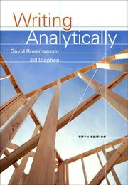 Cover of: Writing Analytically by David Rosenwasser, Jill Stephen