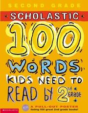 Cover of: 100 words kids need to read by 2nd grade