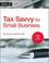Cover of: Tax Savvy for Small Business