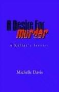 Cover of: A Desire for Murder by Michelle Davis