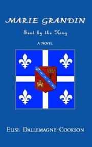 Cover of: Marie Grandin: Sent by the King