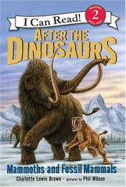 Cover of: After the dinosaurs by Charlotte Lewis Brown