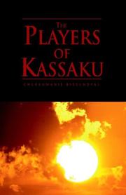 Cover of: The Players of Kassaku the