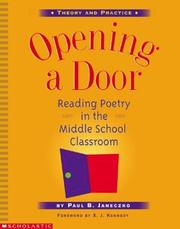 Cover of: Opening a door: reading poetry in the middle school classroom