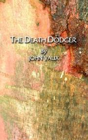 Cover of: The Death Dodger | John Vaux