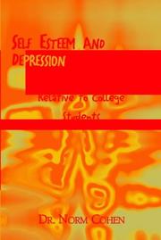 Cover of: Self Esteem and Depression: Relative to College Students