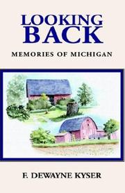 Cover of: Looking Back: Memories of Michigan